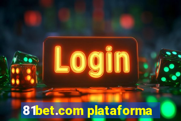 81bet.com plataforma